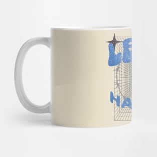 LET IT HAPPEN design Mug